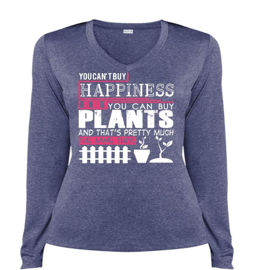 You Can Buy Happiness But You Can Buy Plants T Shirt, Going To Gardening T Shirt, Cool Shirt (Ladies LS Heather V-Neck)