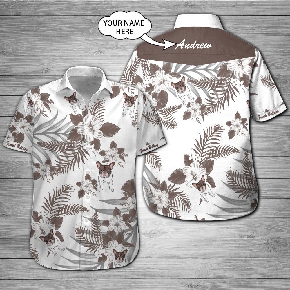 French Bulldog Custom Name Hawaii Shirt 201 Ha105933