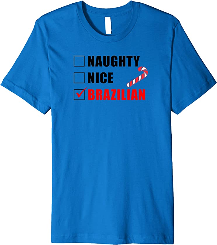 Naughty Nice Brazilian Candy Cane Christmas Santa List Premium T-Shirt