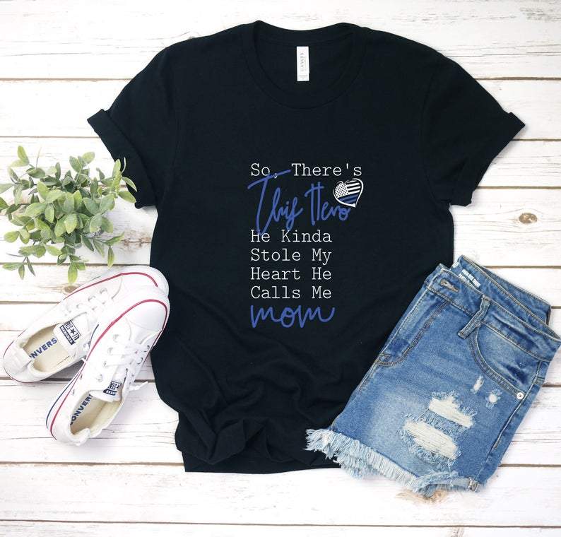 Dreameris Theres This Hero Police Mom Shirt T Shirt Tee Police Mother Gift Cop Leo Police Officer Mom Tank Top Sweatshirt Hoodie Long Sleeve Gifts