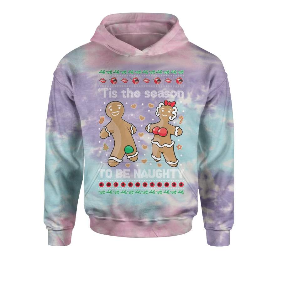 Tis The Season To Be Naughty Gingerbread Ugly Christmas Tie-Dye Youth-Sized Hoodie