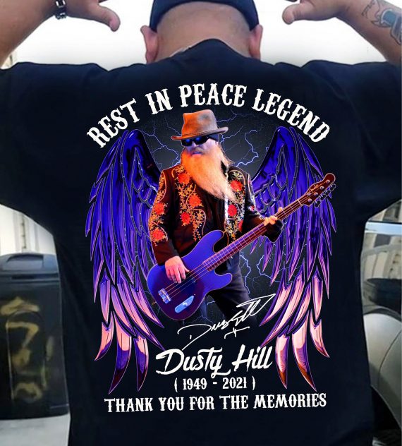 Rip Dusty Hill Zz Top Memory Dusty Hill Rip Legend 2D Tshirt Hg