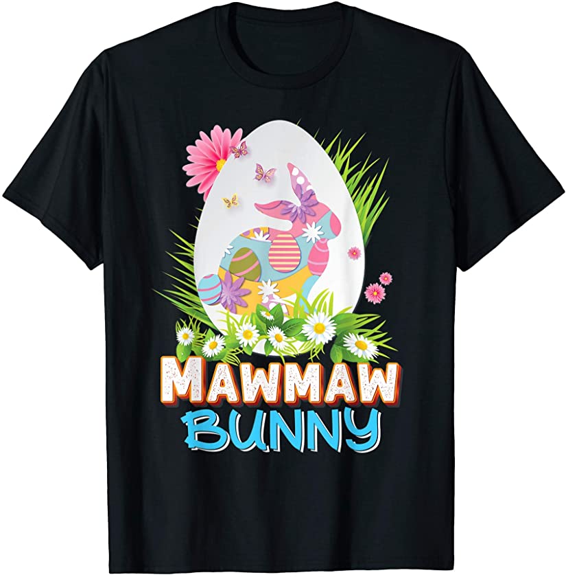 Mawmaw Bunny Cute Matching Family Rabbit Easter Egg Hunt T-Shirt