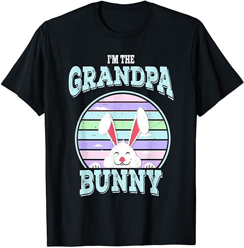 Mens I’m The Grandpa Bunny Matching Family Easter Sunday T-Shirt