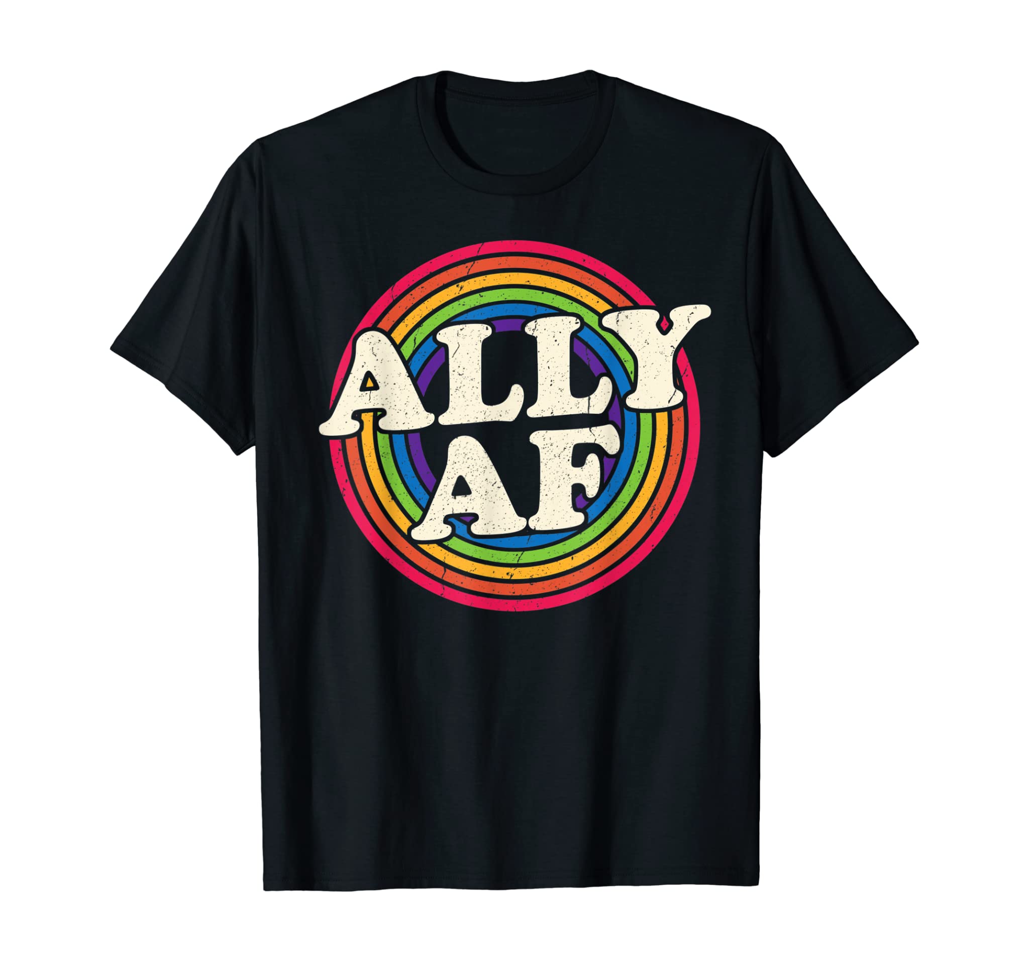 Ally Af – Gay Pride Month Shirt – Lgbt Rainbow T-Shirt