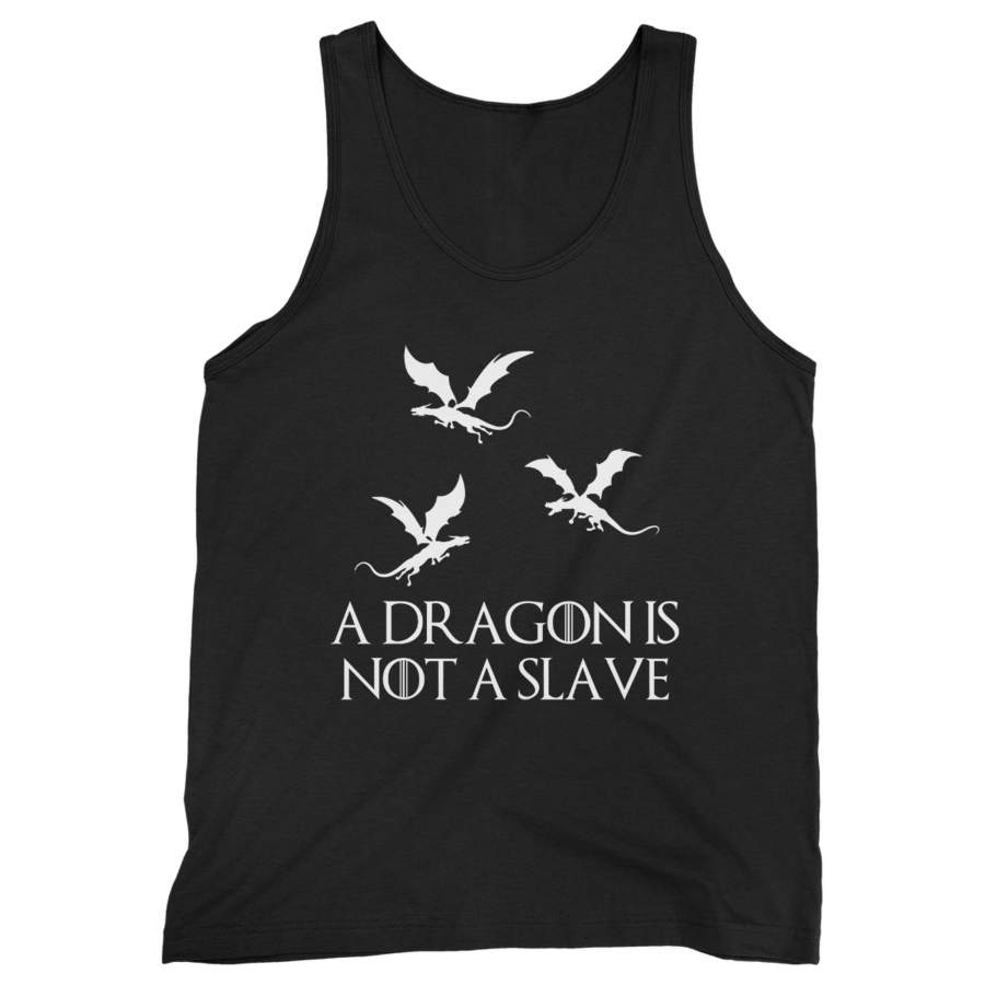 A Dragon Is Not A Slave Iconic Quote Man’s Tank Top