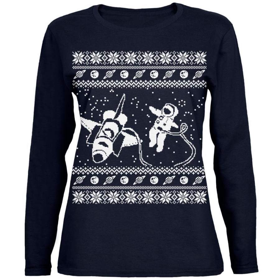 Astronaut in Space Ugly Christmas Sweater Womens Long Sleeve T Shirt