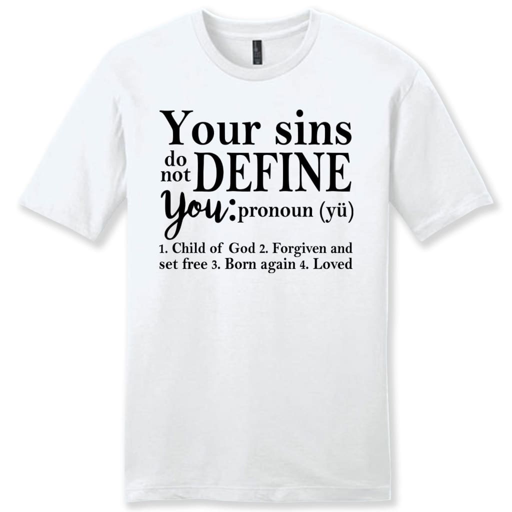 Your Sins Do Not Define You Mens Christian T-Shirt