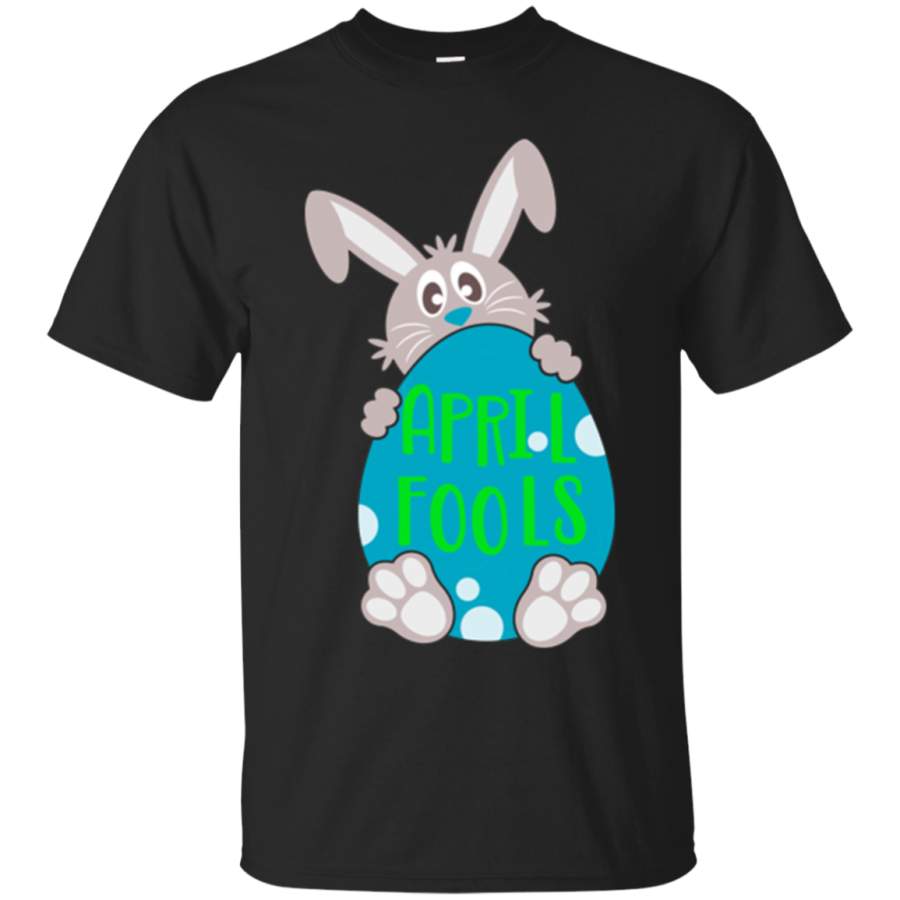 Easter Bunny April Fools Day T-Shirt