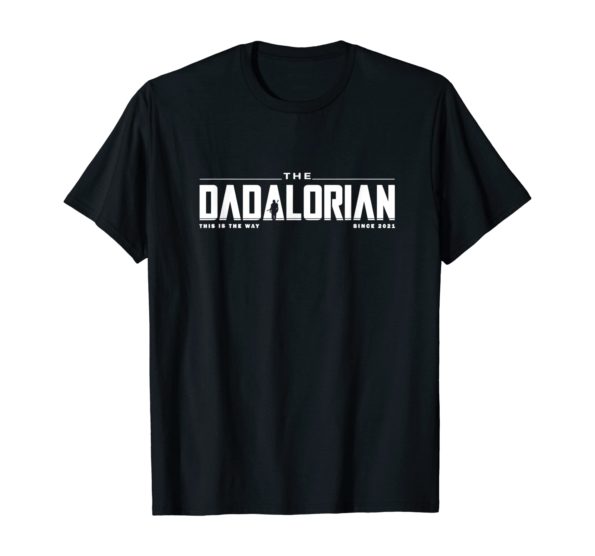 Dadalorian Shirt, Father’s Day Shirt, Dad Shirt, Gift Idea