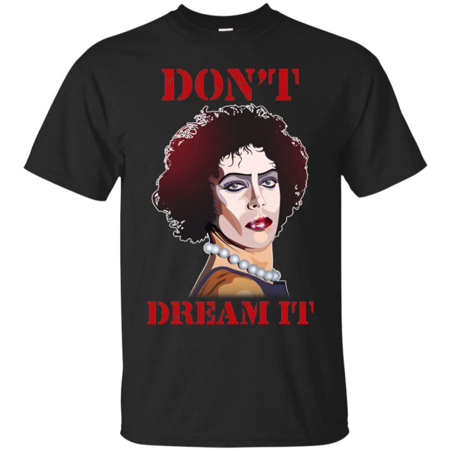 AGR Don’t Dream It Be It shirt (font and back)