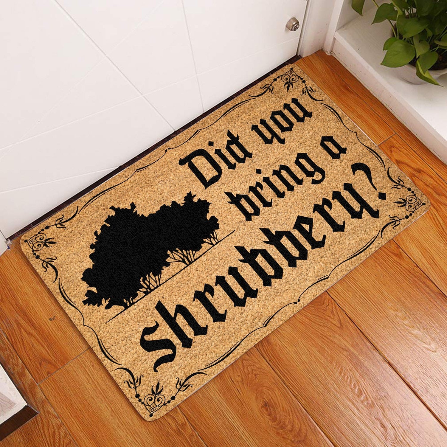 Did Ypu Bring A Shrubbery All Over Printing Doormat Pre2336