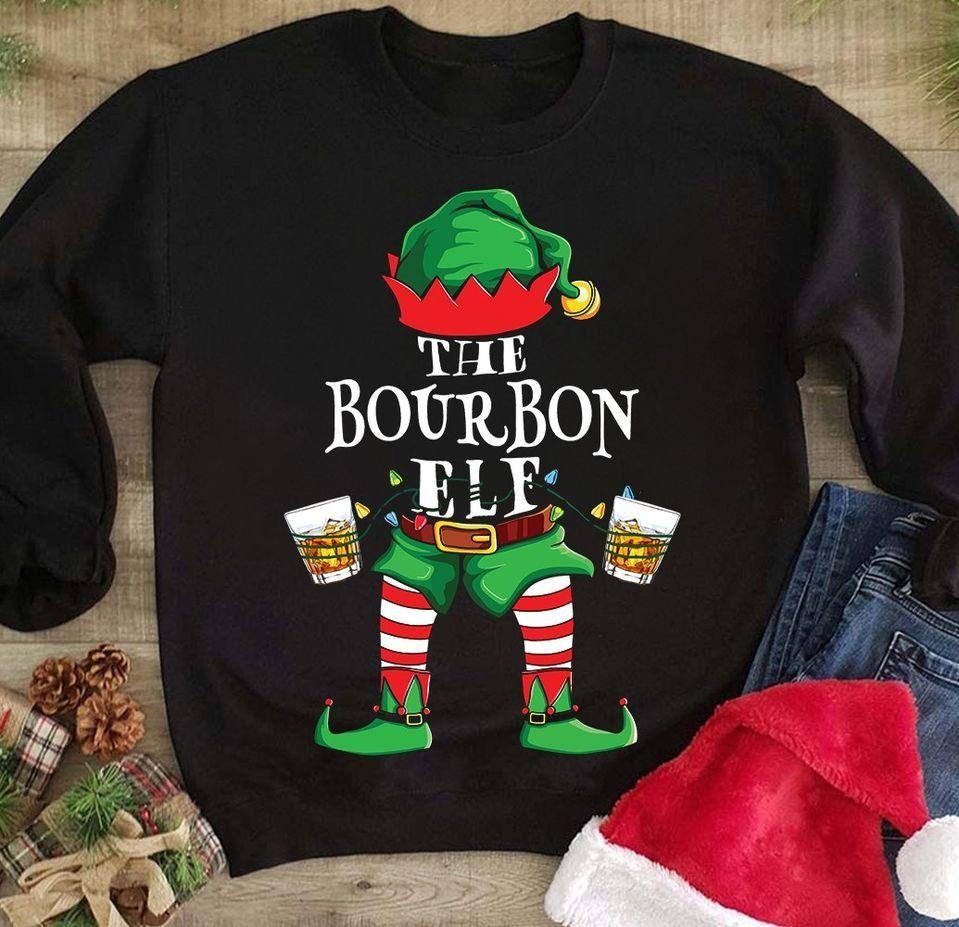 Christmas Bourbon The Bourbon Elf T Shirt Hoodie Sweater All Color Plus Size Up To S-5Xl