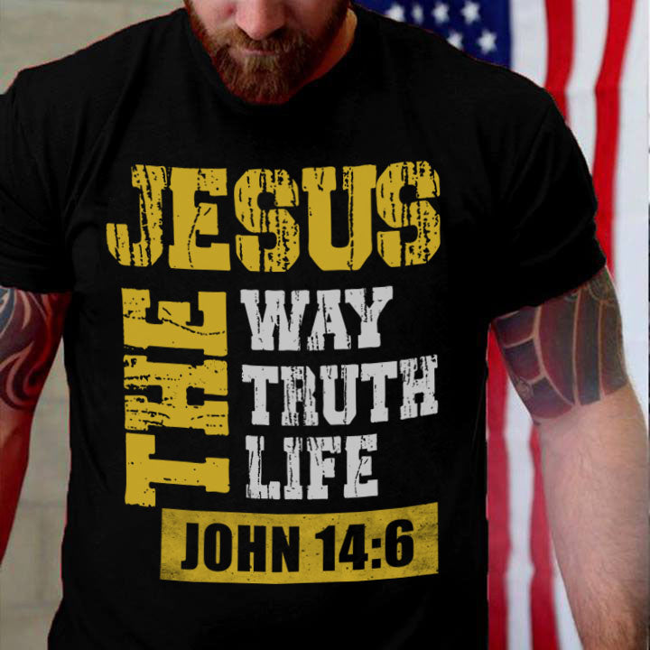 Dreameris – Jesus The Way Truth Life John 14 6 Stand T-Shirt