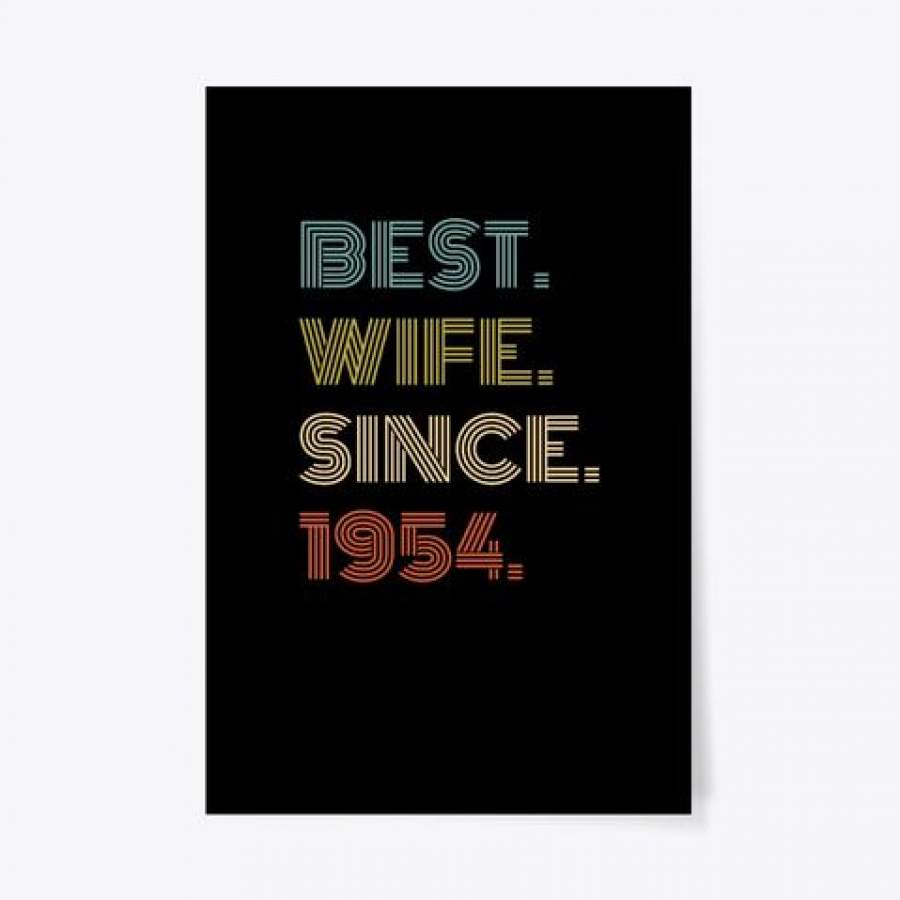 Best Wife Since 1954 Vintage Style Anniversary Gift Vertical Poster