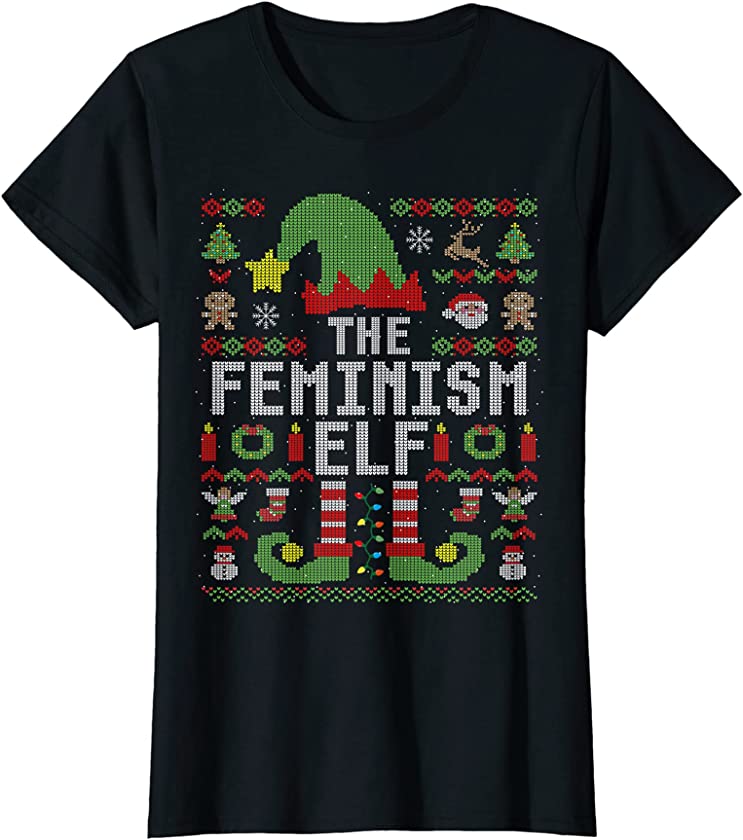 Womens The Feminism Elf Ugly Christmas Matching Family Group T-Shirt