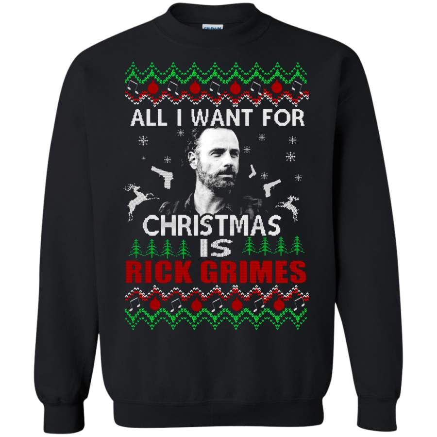 All I Want For Christmas Is Rick Grimes The Walking Dead Sweatshirt T-Shirt