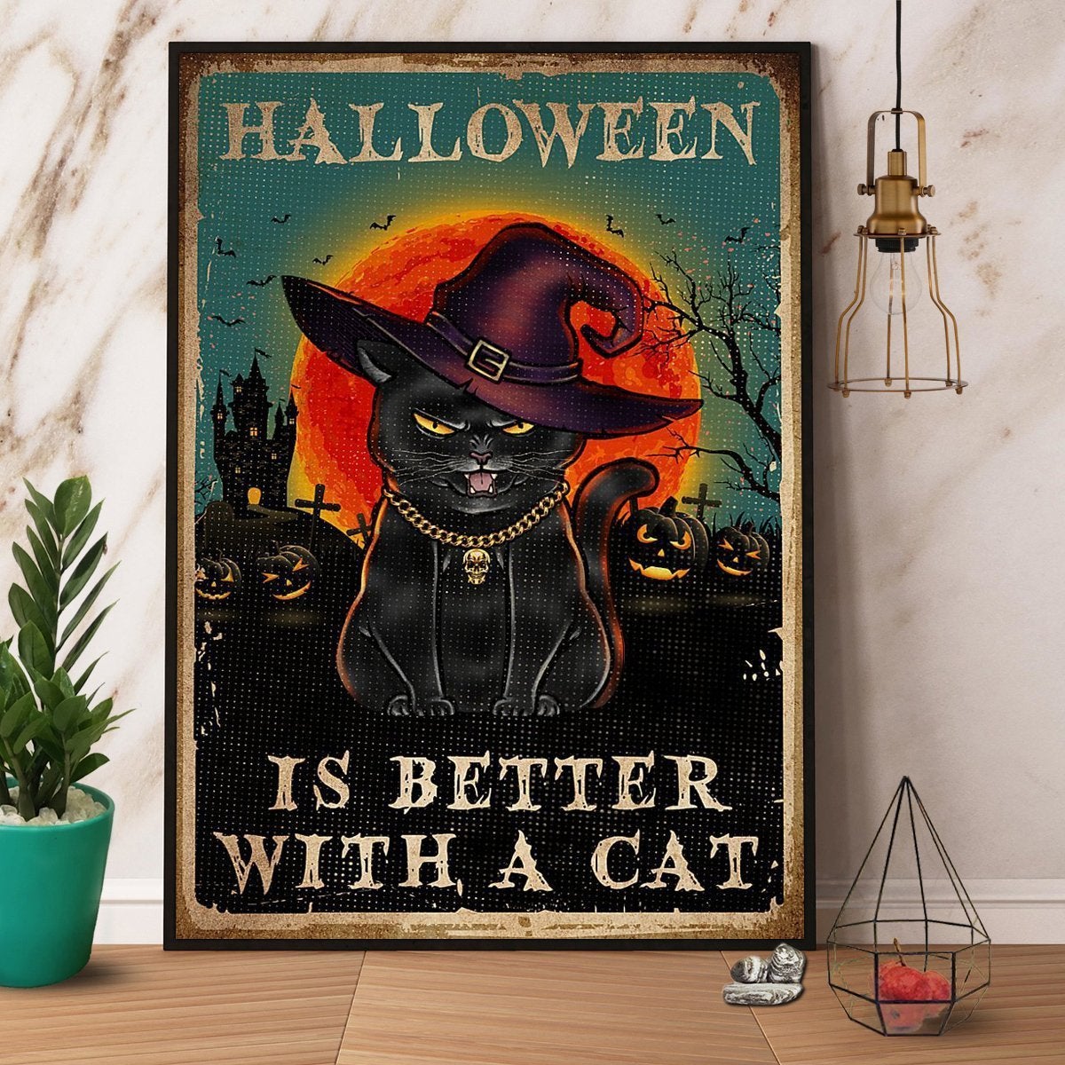 Cat Halloween Is Better With A Cat Poster No Frame Matte Canvas, Wall Decor Visual Art