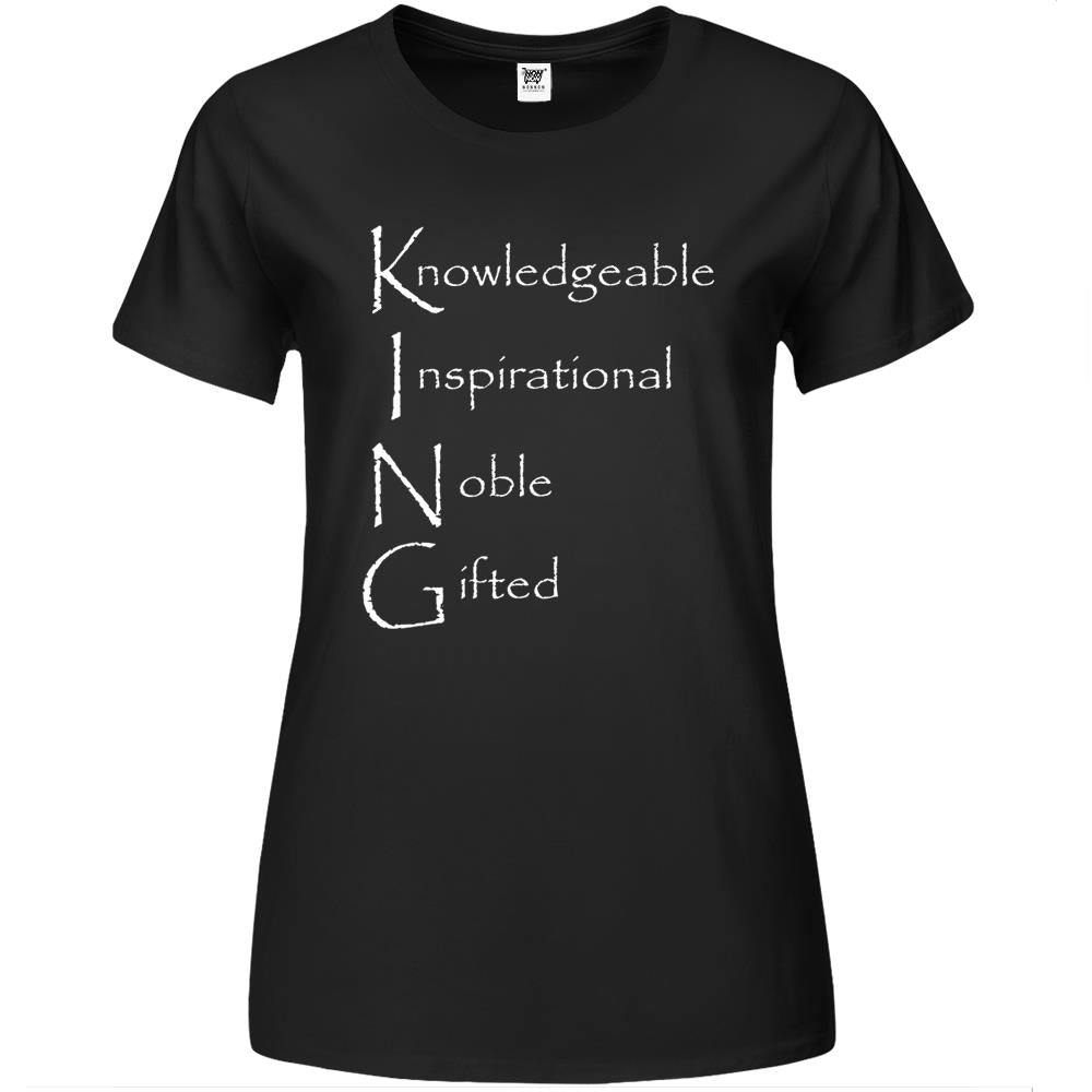 King Knowledgeable Inspirational Noble Gifted Premium Womens T Shirts