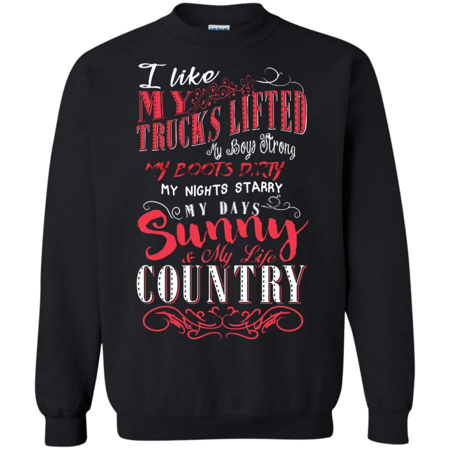 AGR I Like My Trucks Lifted My Boys Strong Sweatshirt