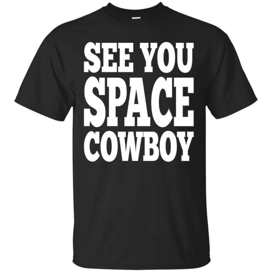COWBOY BEBOP – see you space cowboy T Shirt & Hoodie