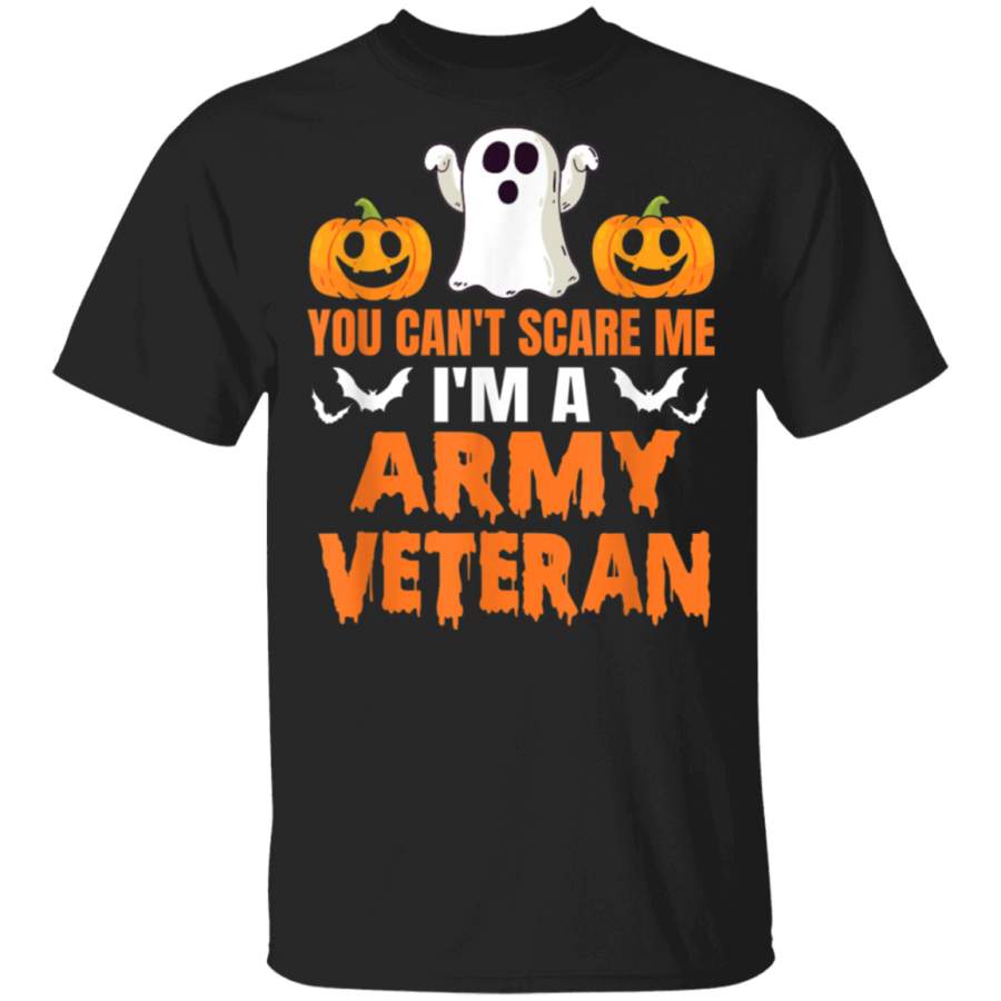 You Cant Scare Me Im A Army Veteran Halloween Gift TShirt