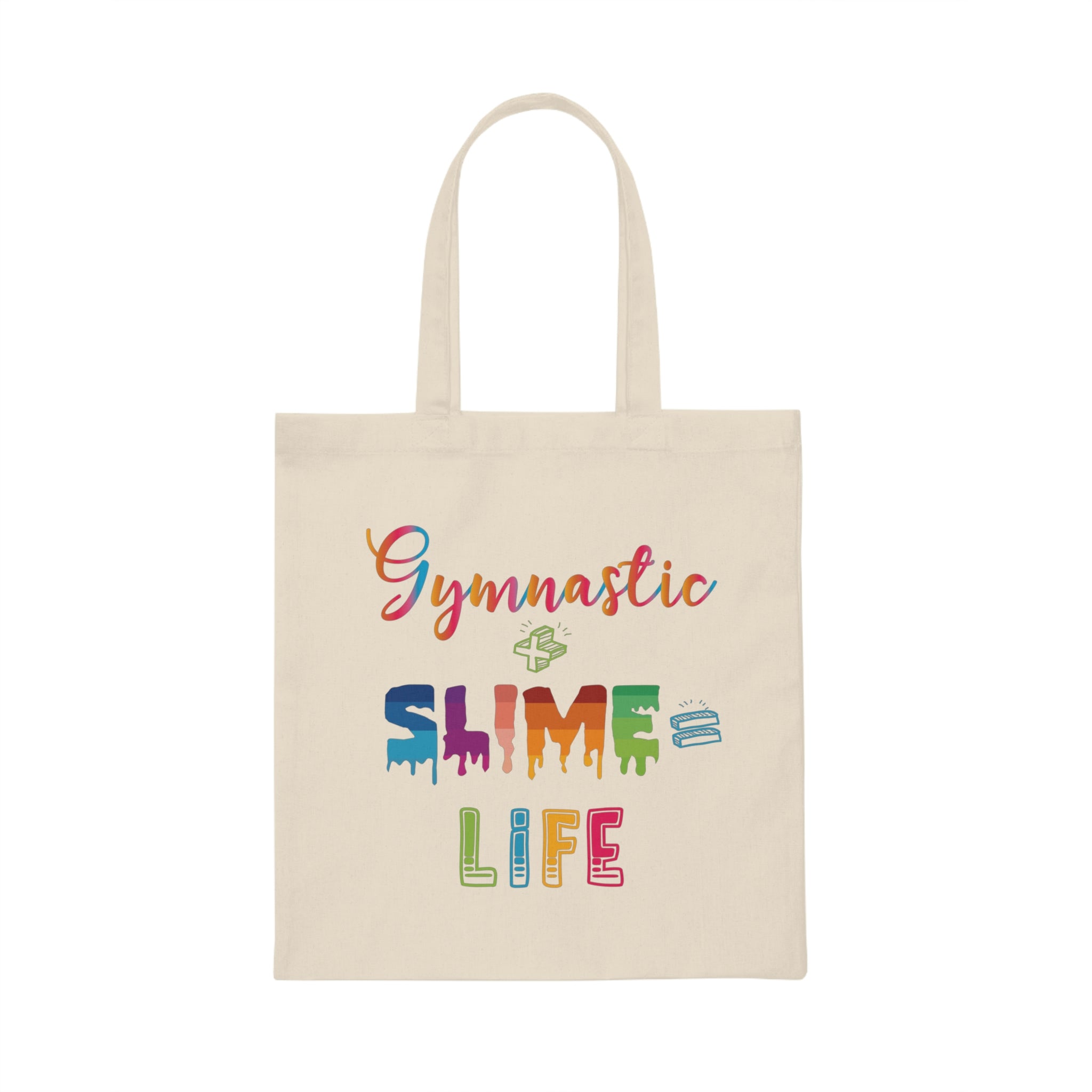 Colorful Gymnastics Plus Slime Is Life Rainbow Kid Canvas Tote Bag