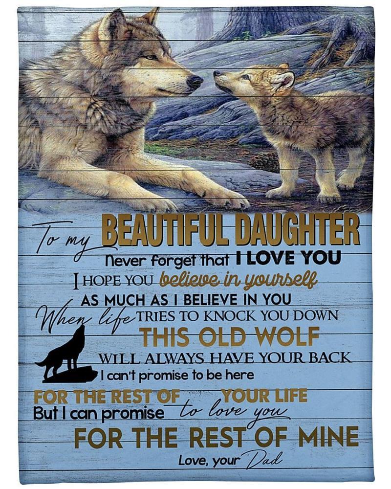 Wolf To My Beautiful Daughter Never Forget That I Love You Blanket Gift For Daughter From Dad Birthday Gift Home Decor Bedding Couch Sofa Soft And Comfy Cozy