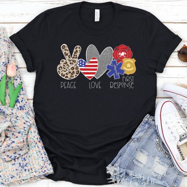 Peace Love First Responders Tee