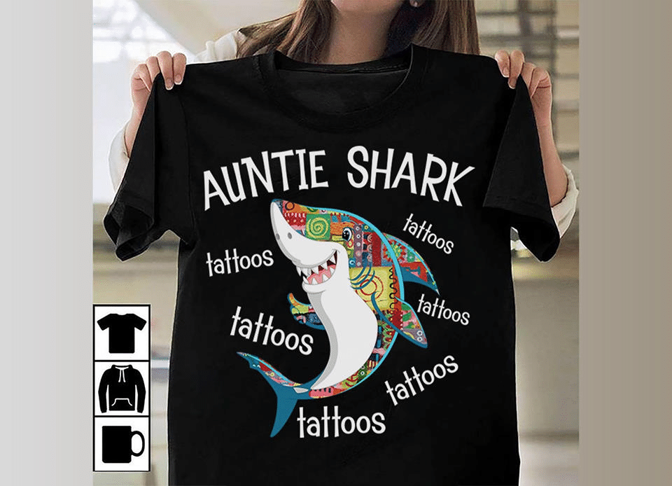 Shark lover auntie shark tattoos tattoos tattoos tattoos tattoos T Shirt Hoodie Sweater H97