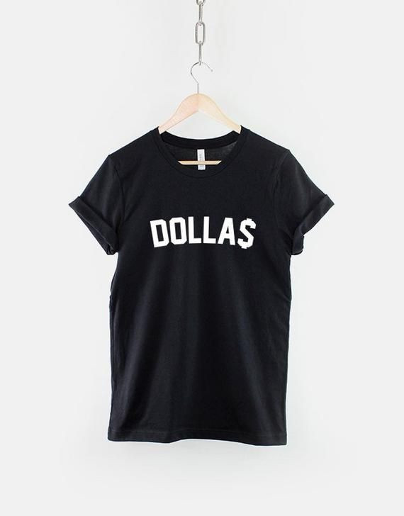 Dolla Sign Shirt Dollas Rich Gangster Gansta Streetwear Shirt