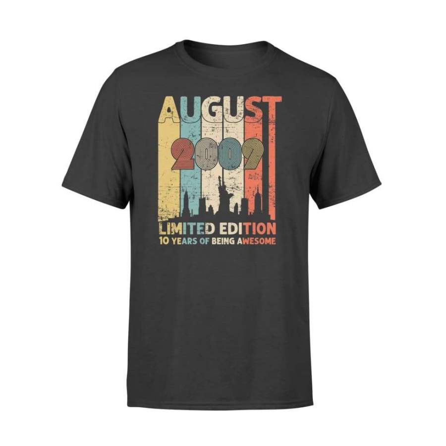 Vintage August 2009 Shirt 10 Year Old 2009 Birthday Gift – Standard T-shirt