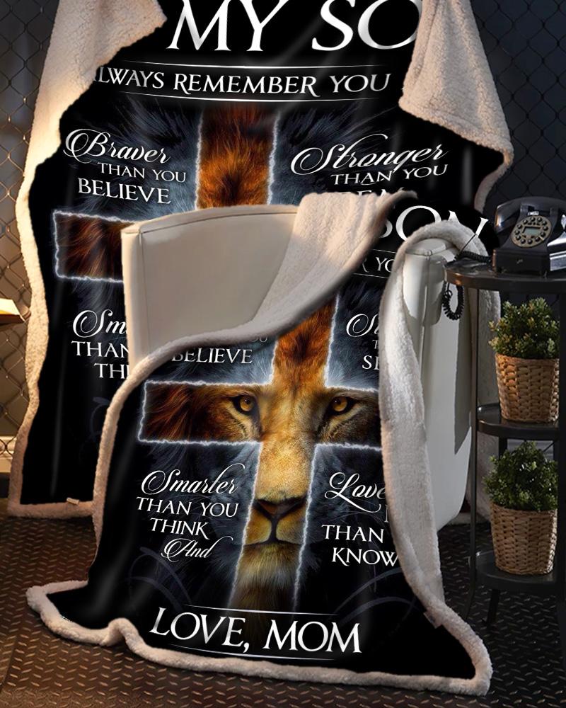 Animal Always Remember You Are Mom To Son Lion Blanket Cozy Sherpa Blanket, Gift Fleece Blanket, Custom Blankets, Blanket Sofa Bed, Photo Blanket, 3d Print Blanket