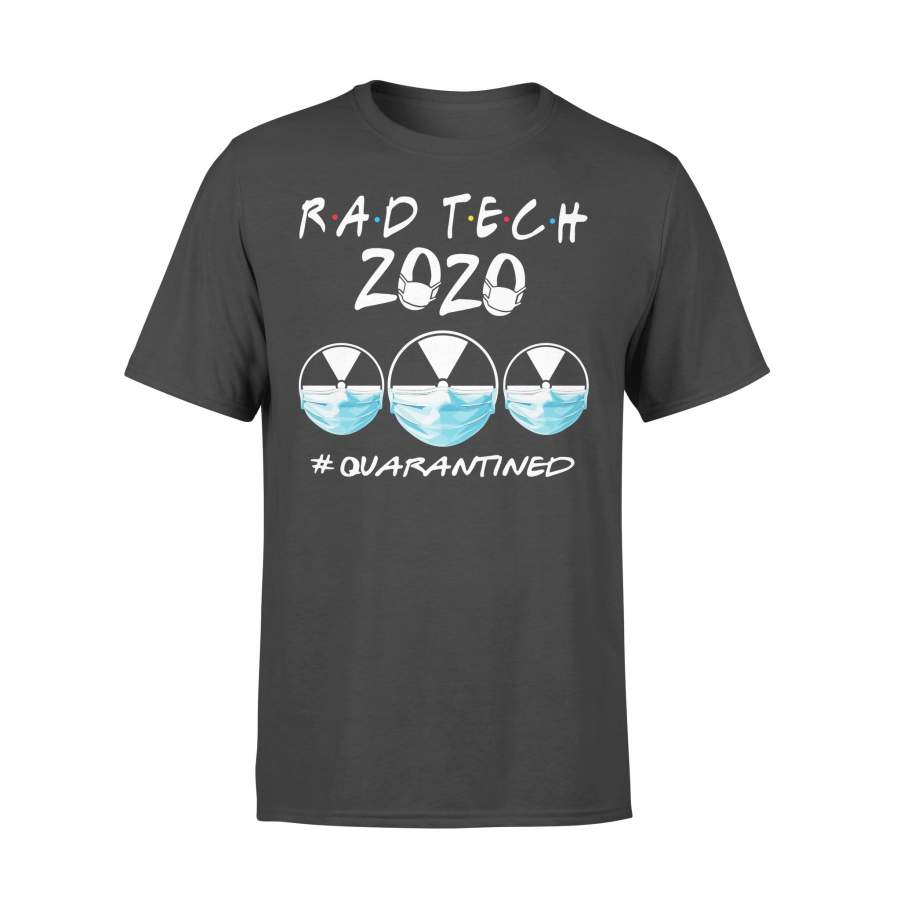 Radtech 2020 Quarantined Shirt