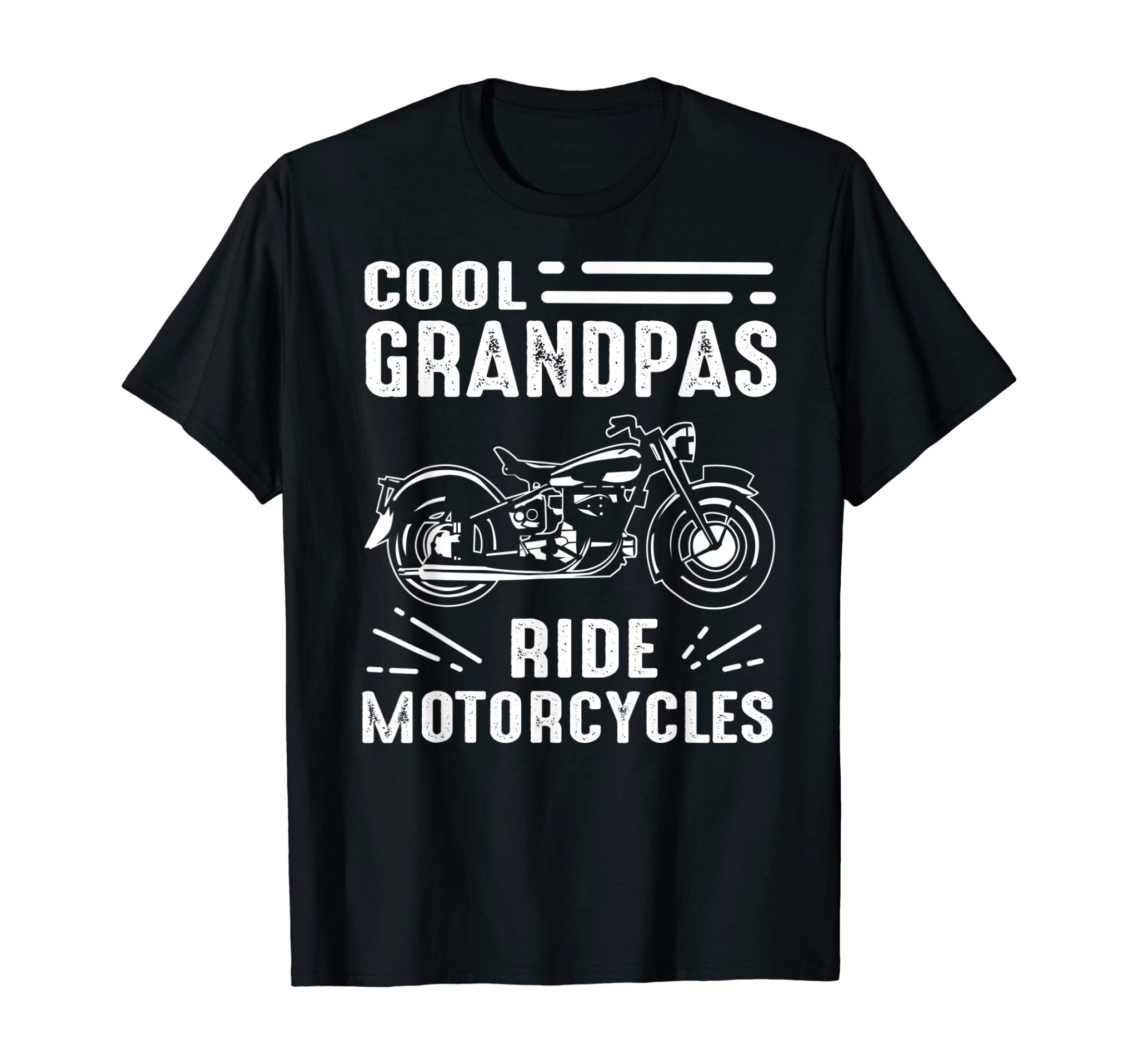 Cool Grandpas Ride MotorCycles – Funny Grand Father Biker T-Shirt