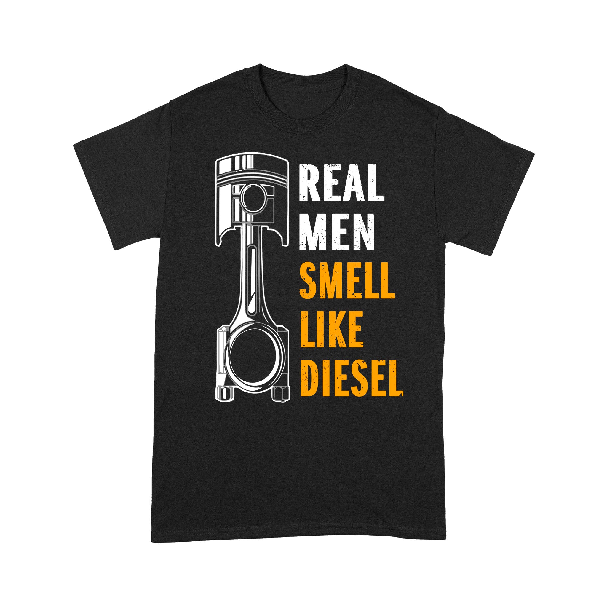 Real Men Smell Like Diesel Funny Mechanic – Standard T-shirt