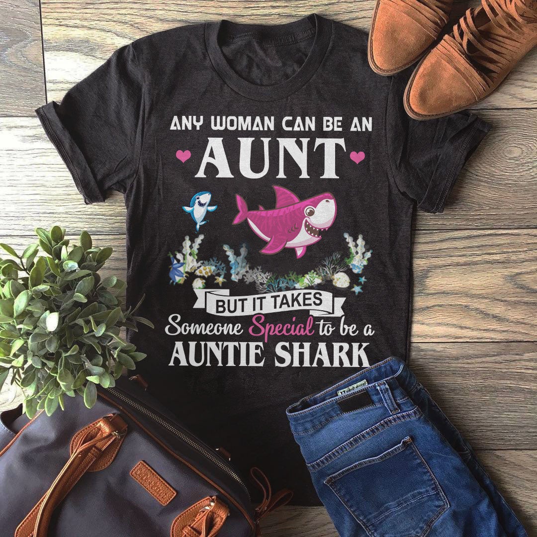 Someone Special To Be A Auntie Shark Funny Shark  Gift Graphic Unisex T Shirt, Sweatshirt, Hoodie Size S – 5XL