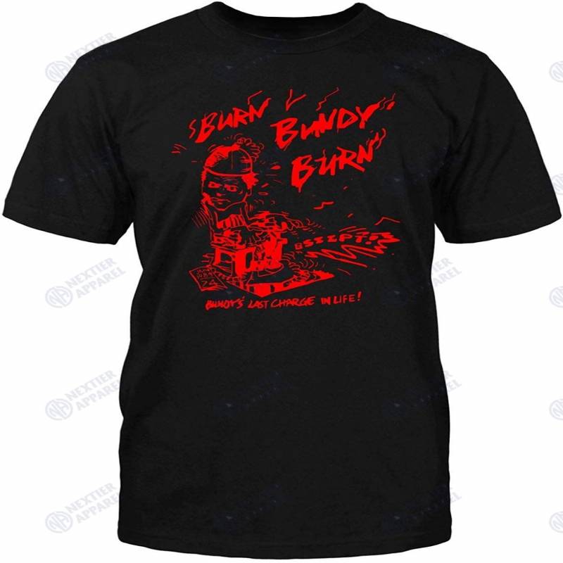 Burn Bunny Burn Shirt