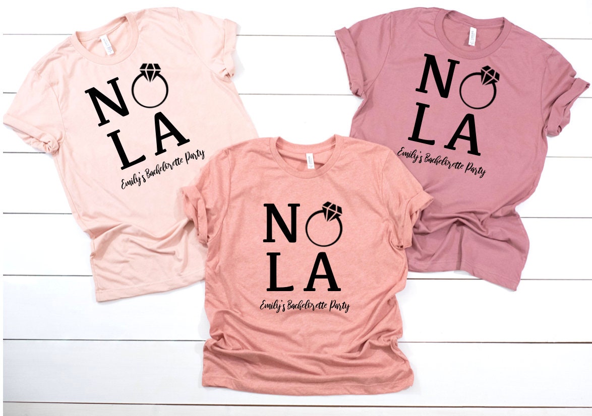 Bachelorette Party Shirts, NOLA Bachelorette shirts, Nola Squad, Nola Bride, I said New Orleans, NOLA Bachelorette party favors