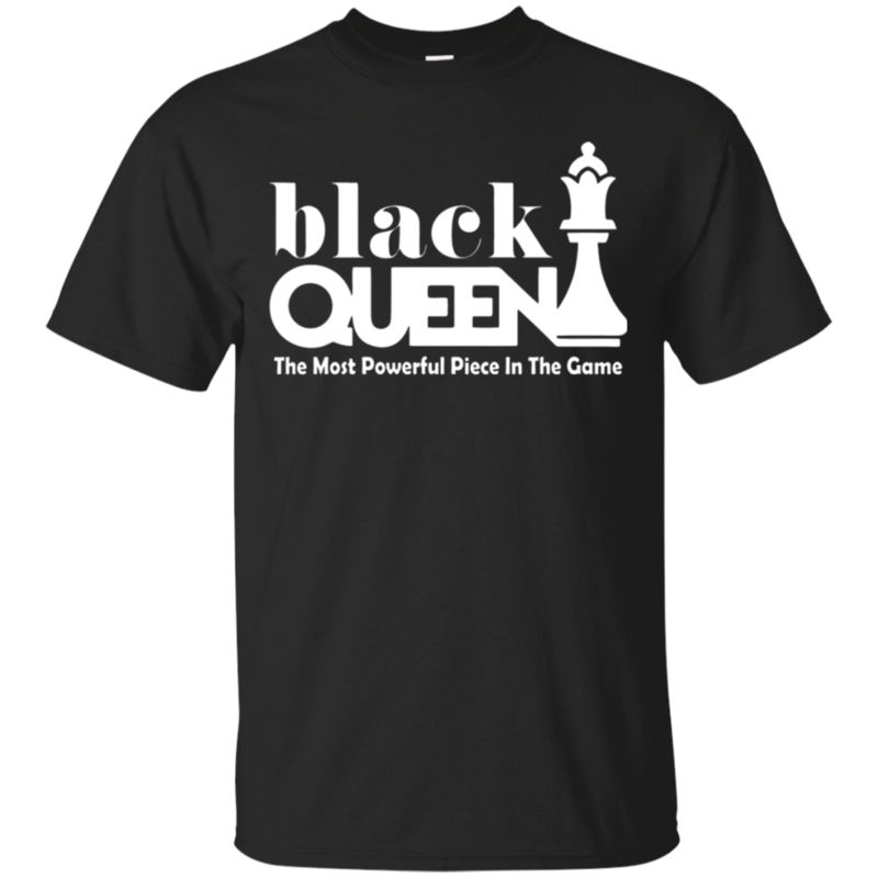 Agr Black Queen The Most Powerful Piece In The Game Chess T-shirt