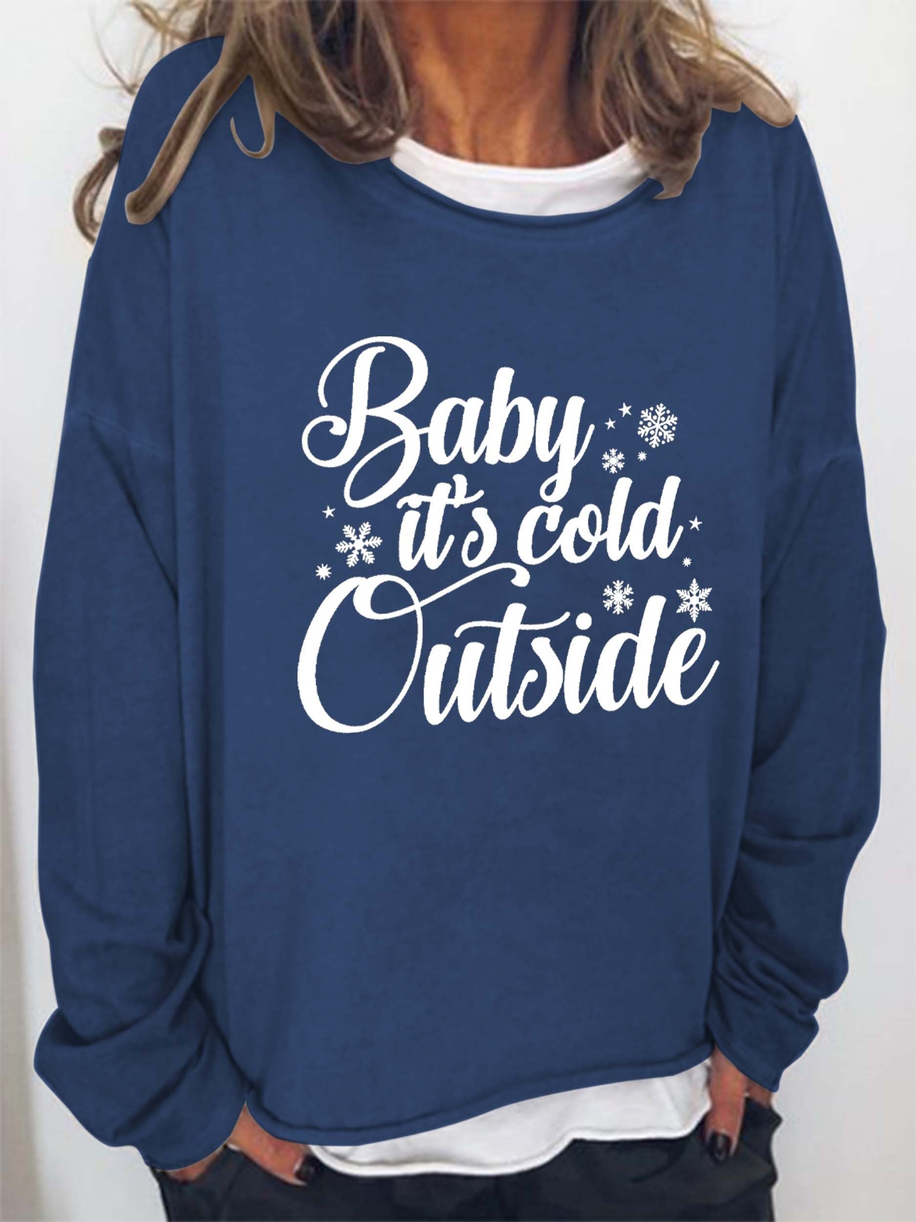 Women Baby It’S Cold Outside Long Sleeve Top