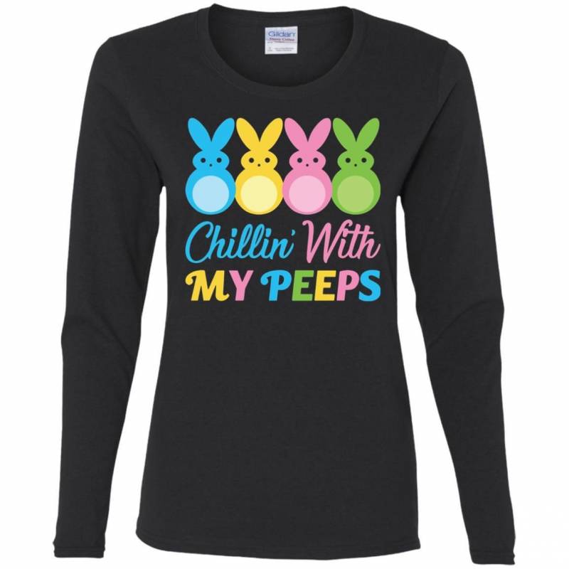 Bunny Easter Chillin With My Peeps Women Long Sleeve Shirt