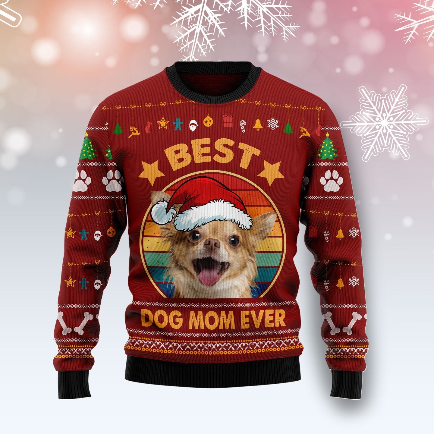 Chihuahua Best Dog Mom Ever Sweater, Ugly Christmas Sweater For Dog Lovers