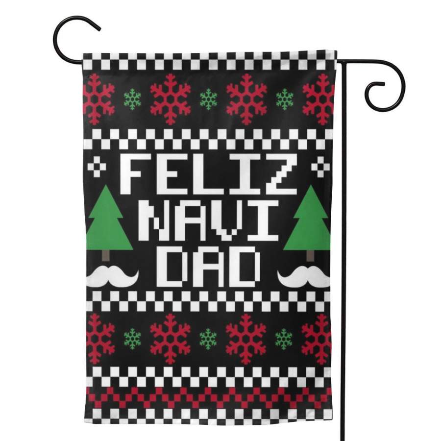 2 Pcs Garden Flag Feliz Navi DAD Ugly Christmas Poster 12.5″x18″ -Mothers Day, Birthday Gifts for Mom, Dad, Wife, Husband, Daughters, Grandma, Friends