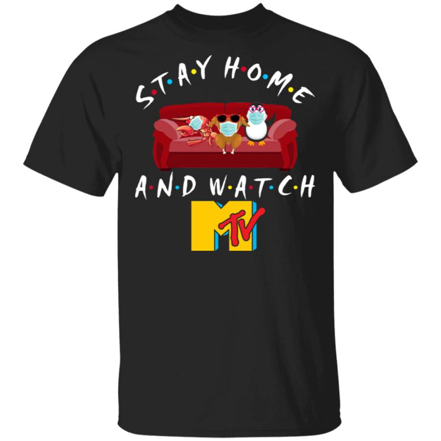 Stay Home And Watch MTV Funny Shrimp Turkey Penguin Sit On Sofa Shirt Matching MTV TV Show Lover Fans Gifts T-Shirt