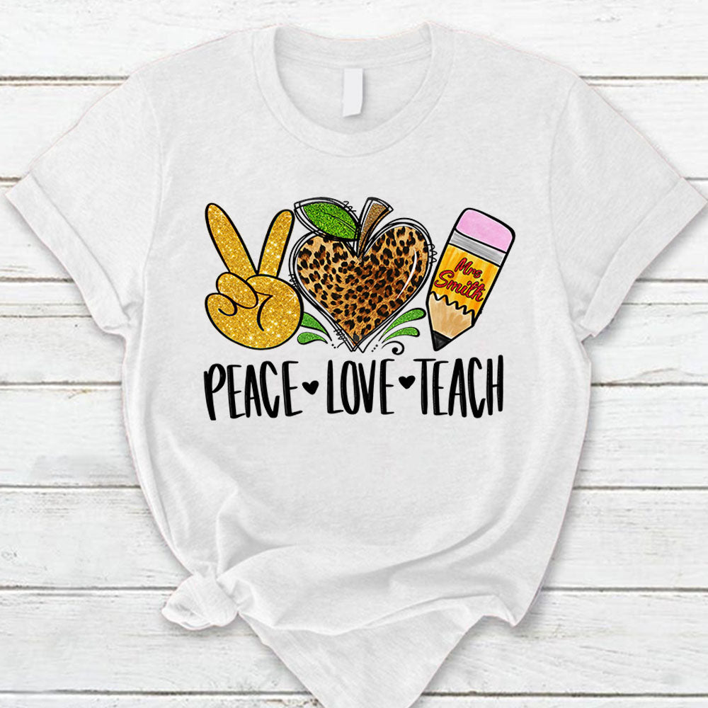 Personalized Shirt Peace Love Teach Leopard Shirt For Teacher Hk10 Trhn