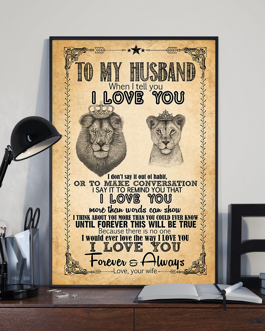 To My Husband – Lion Couple – I Love You More Than Word Can Show – Poster 131