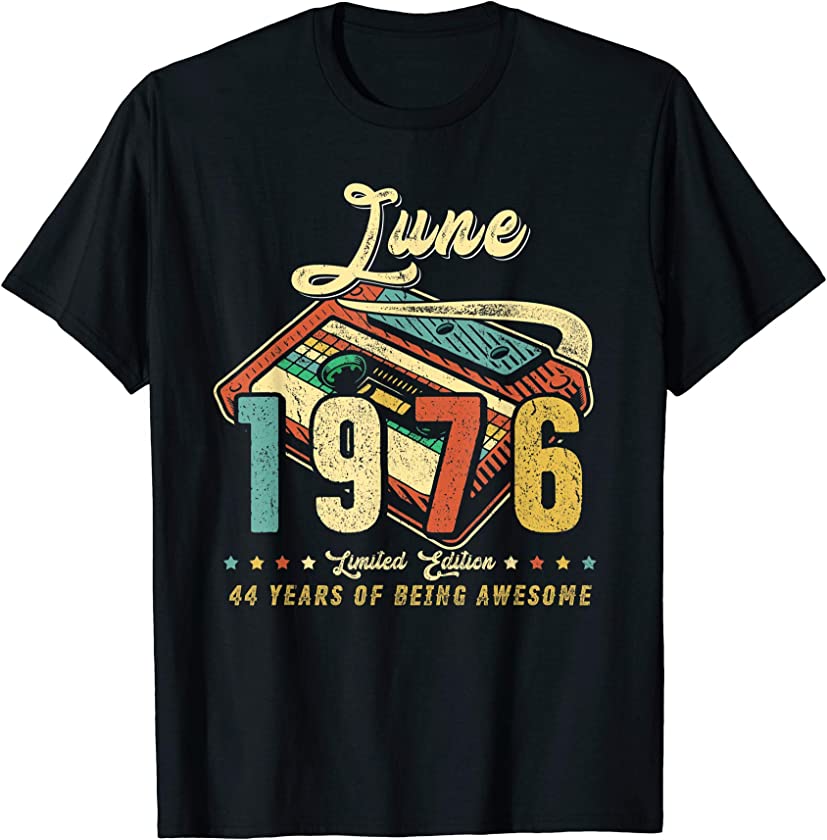 Vintage JUNE 1976 Made in 1976 44th birthday 44 years old T-Shirt