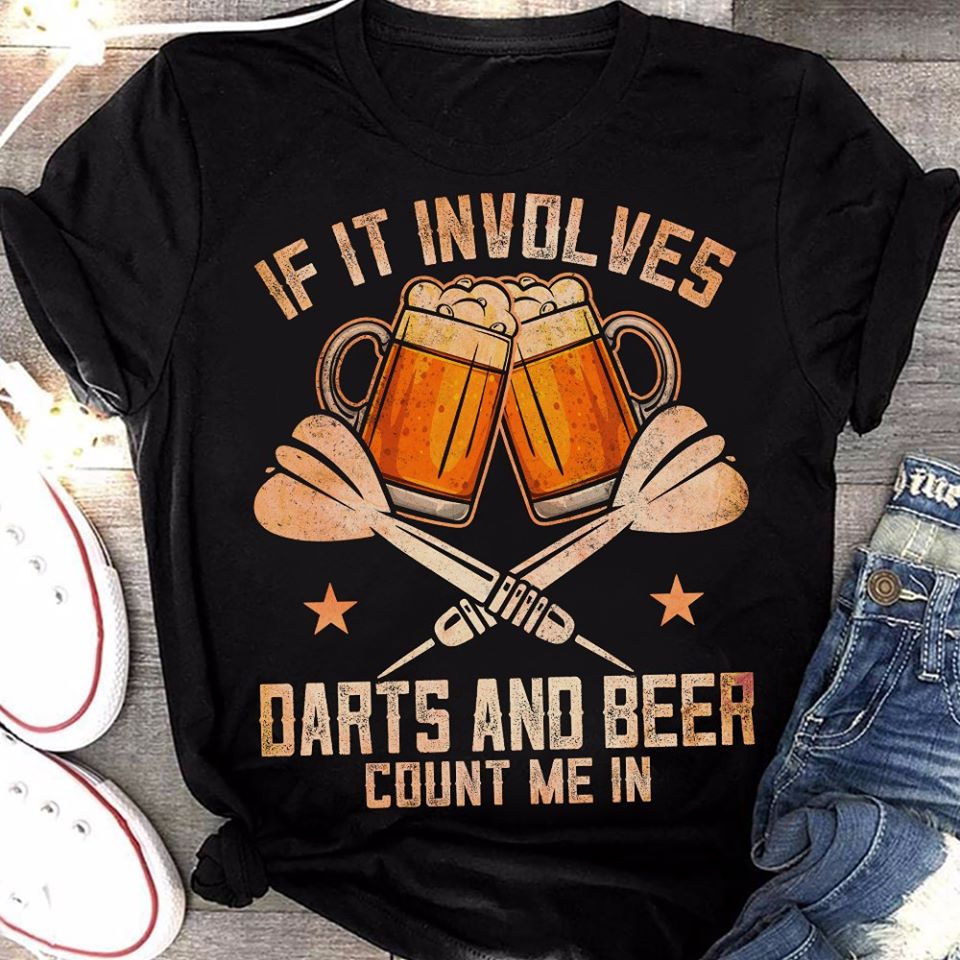 If It Involves Darts And Beer Count Me In Standard Men T-shirt