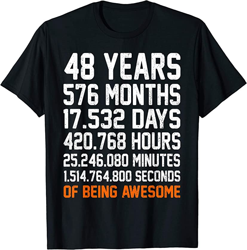 48th Birthday Gift 48 Years Old Vintage Retro 576 Months T-Shirt